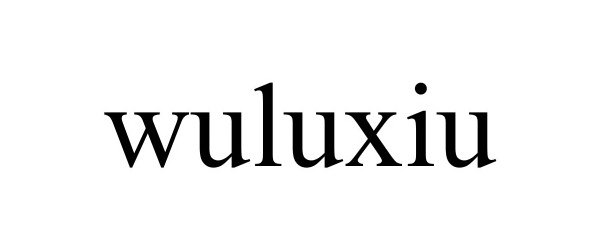  WULUXIU