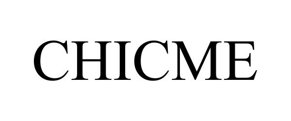 Trademark Logo CHICME