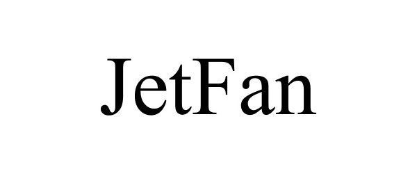 Trademark Logo JETFAN