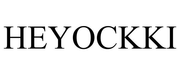 Trademark Logo HEYOCKKI
