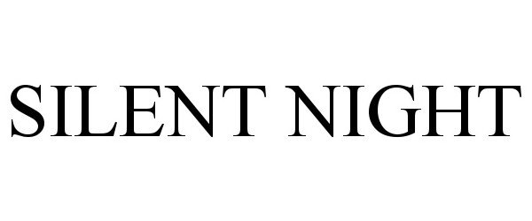 Trademark Logo SILENT NIGHT