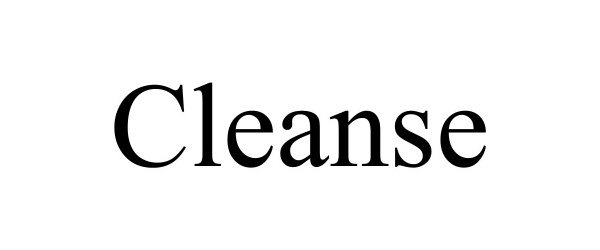 Trademark Logo CLEANSE