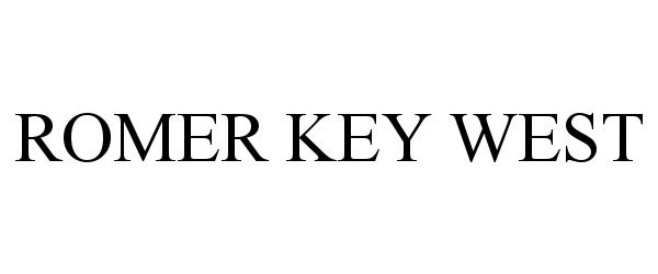  ROMER KEY WEST