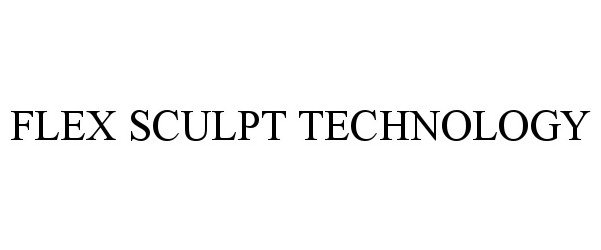 Trademark Logo FLEX SCULPT TECHNOLOGY