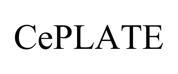 Trademark Logo CEPLATE