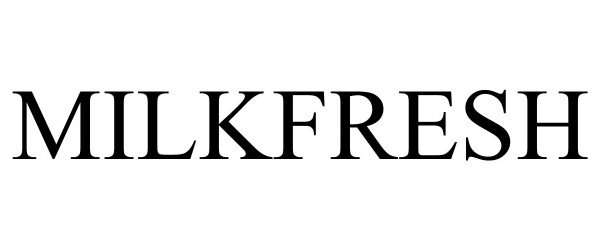 Trademark Logo MILKFRESH