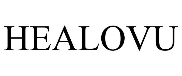 Trademark Logo HEALOVU