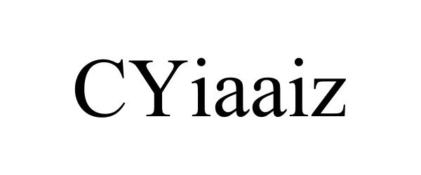 Trademark Logo CYIAAIZ