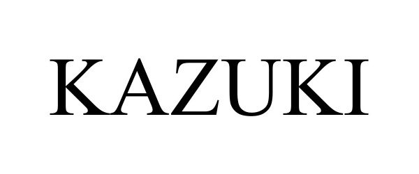 Trademark Logo KAZUKI