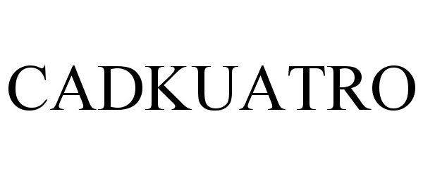 Trademark Logo CADKUATRO