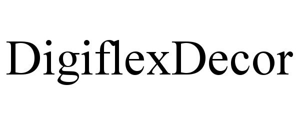 Trademark Logo DIGIFLEXDECOR