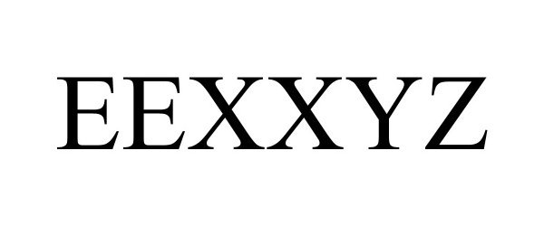 Trademark Logo EEXXYZ
