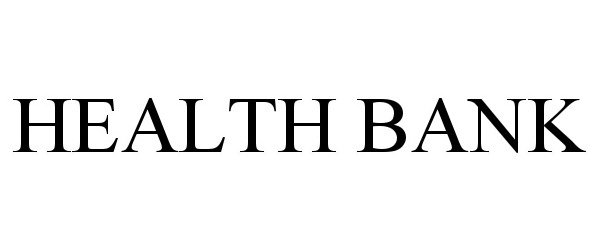 Trademark Logo HEALTH BANK