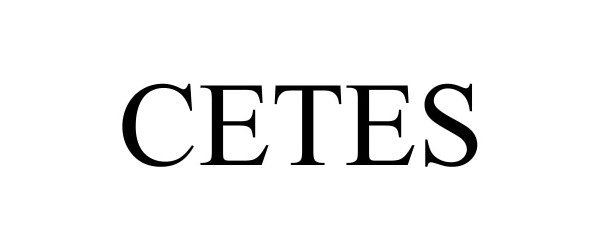Trademark Logo CETES