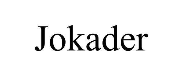 Trademark Logo JOKADER