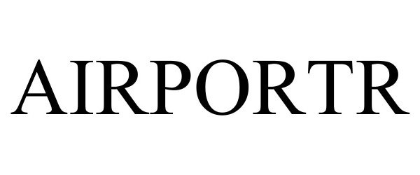 Trademark Logo AIRPORTR