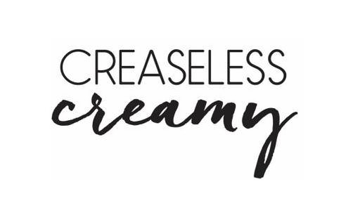  CREASELESS CREAMY