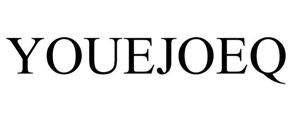 Trademark Logo YOUEJOEQ