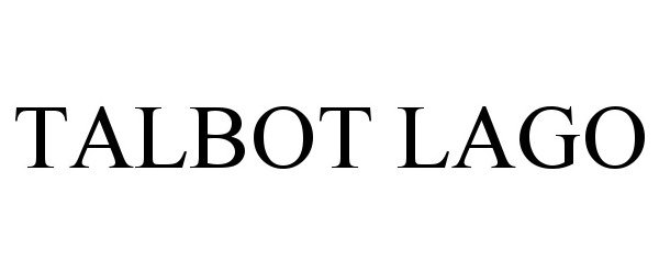 Trademark Logo TALBOT LAGO