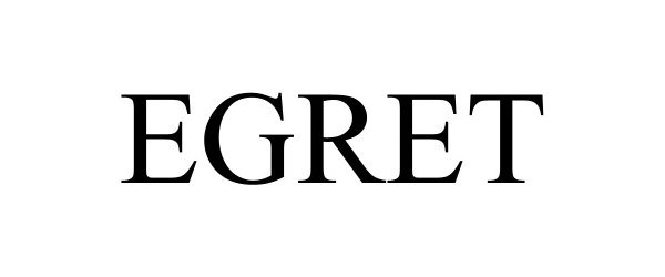 Trademark Logo EGRET