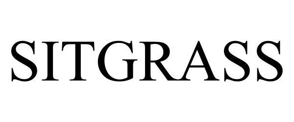 Trademark Logo SITGRASS