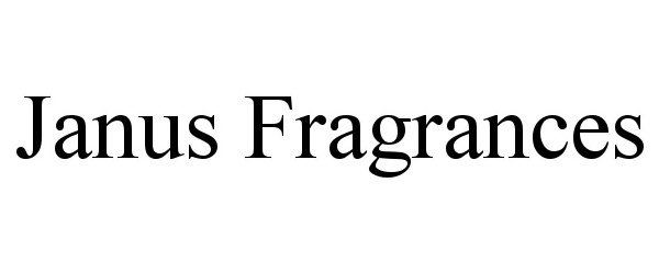  JANUS FRAGRANCES