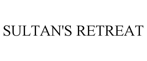 Trademark Logo SULTAN'S RETREAT