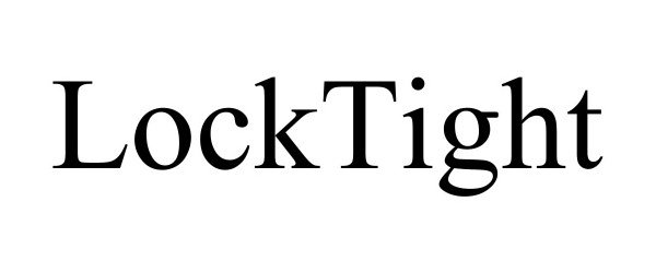 Trademark Logo LOCKTIGHT