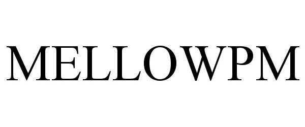 Trademark Logo MELLOWPM