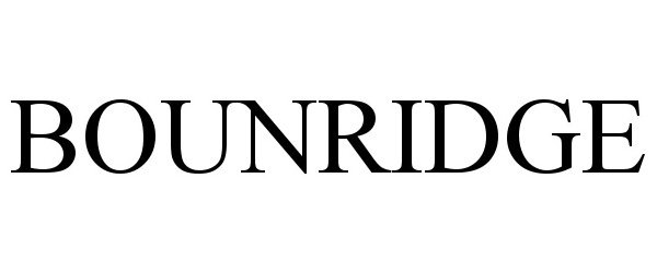 Trademark Logo BOUNRIDGE