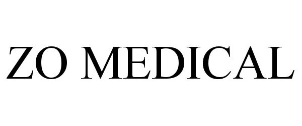 Trademark Logo ZO MEDICAL