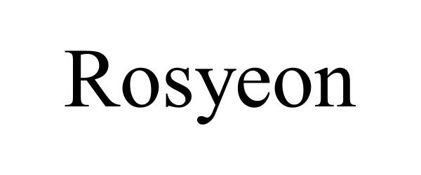 Trademark Logo ROSYEON