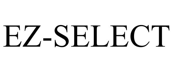 Trademark Logo EZ-SELECT