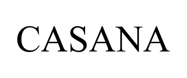 Trademark Logo CASANA