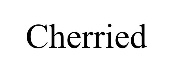 Trademark Logo CHERRIED