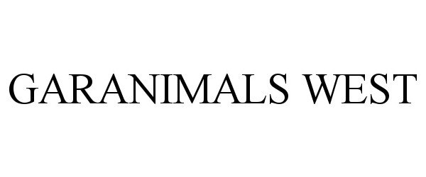 Trademark Logo GARANIMALS WEST