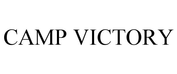 Trademark Logo CAMP VICTORY
