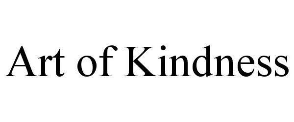  ART OF KINDNESS