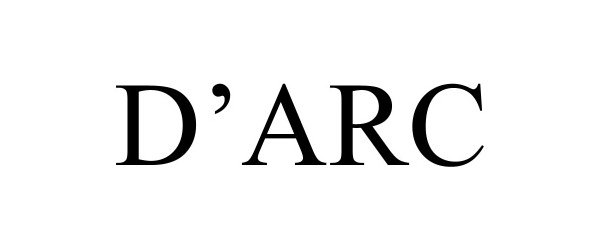 Trademark Logo D'ARC