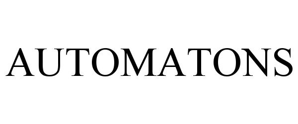Trademark Logo AUTOMATONS