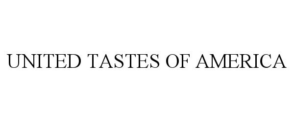 UNITED TASTES OF AMERICA