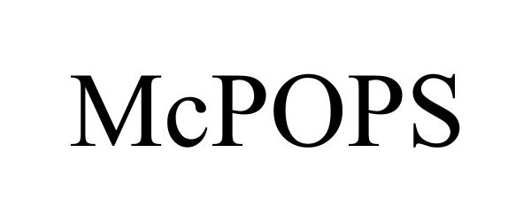 Trademark Logo MCPOPS