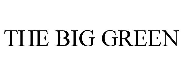 Trademark Logo THE BIG GREEN