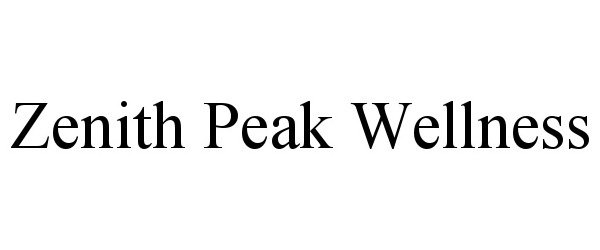 Trademark Logo ZENITH PEAK WELLNESS