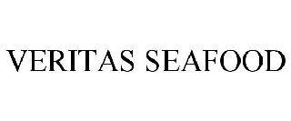 Trademark Logo VERITAS SEAFOOD