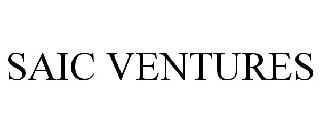  SAIC VENTURES