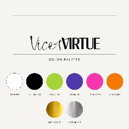 VICE &amp; VIRTUE