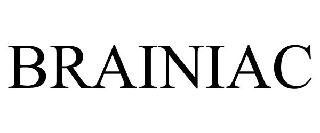 Trademark Logo BRAINIAC
