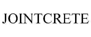 Trademark Logo JOINTCRETE