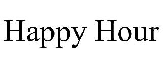 Trademark Logo HAPPY HOUR